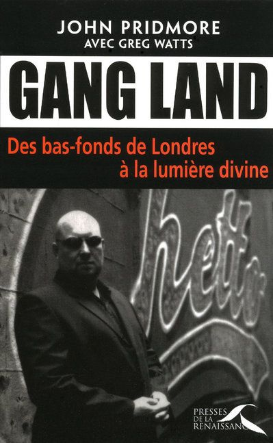 Emprunter Gang Land. Des bas-fonds de Londres à la lumière divine livre
