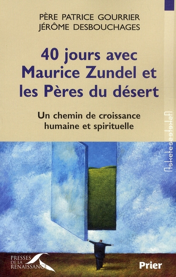 Emprunter 40 jours avec Maurice Zundel et les Pères du désert livre