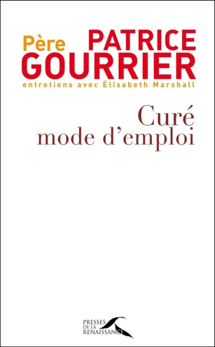 Emprunter Curé, qui es-tu ? Plaidoyer pour un nouveau visage du prêtre livre