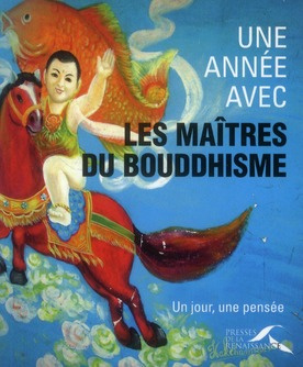 Emprunter Une année avec les maitres du bouddhisme. Un jour, une pensée livre
