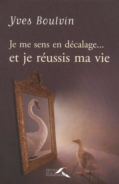 Emprunter Je me sens en décalage... et je réussis ma vie livre