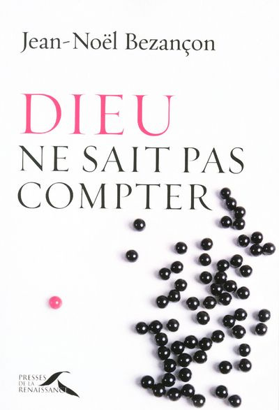 Emprunter Dieu ne sait pas compter livre