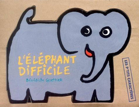 Emprunter L'éléphant difficile livre