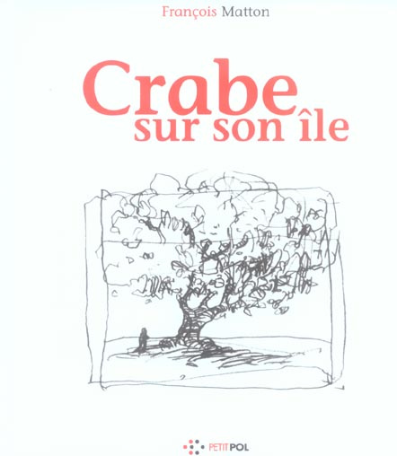 Emprunter Crabe sur son île livre
