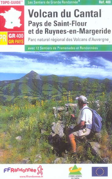 Emprunter Volcan du Cantal. Pays de Saint-Flour et de Ruynes-en-Margeride. Parc naturel régional des Volcans d livre