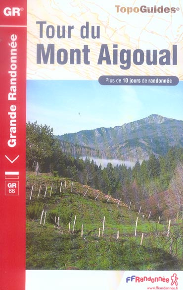 Emprunter Tour du Mont Aigoual. Plus de 10 jours de randonnée, 7e édition livre