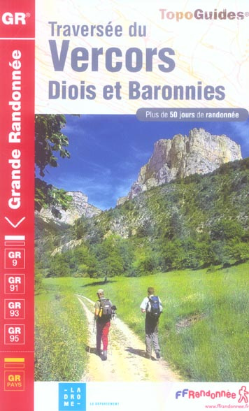 Emprunter Traversée du Vercors, Diois et Baronnies. Plus de 50 jours de randonnée livre