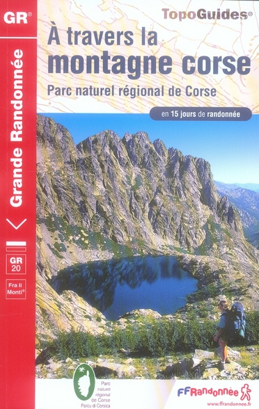 Emprunter A travers la montagne Corse. Parc naturel régional de Corse en 15 jours de randonnée livre