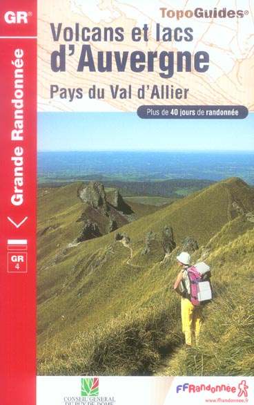 Emprunter Volcans et lacs d'Auvergne. Pays du Val d'Allier. Plus de 40 jours de randonnée livre