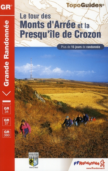 Emprunter Le tour des Monts d'Arrée et la Presqu'île de Crozon. Plus de 20 jours de randonnée livre