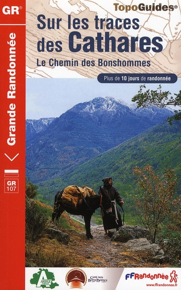 Emprunter Sur les traces des Cathares. Le Chemin des Bonshommes. Plus de 10 jours de randonnée livre