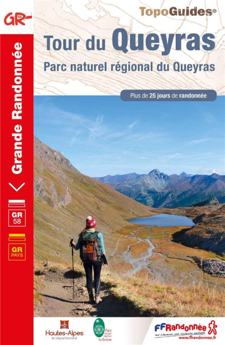 Emprunter Tour du Queyras. Parc naturel régional du Queyras. Plus de 25 jours de randonnées, 14e édition livre