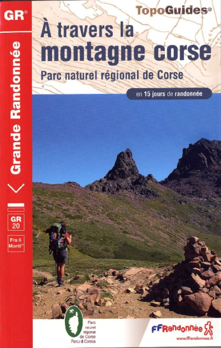 Emprunter A travers la montagne Corse. Parc naturel régional de corse. En 15 jours de randonnée livre