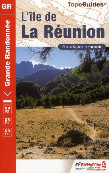 Emprunter L'île de La Réunion. Plus de 23 jours de randonnée, 4e édition livre