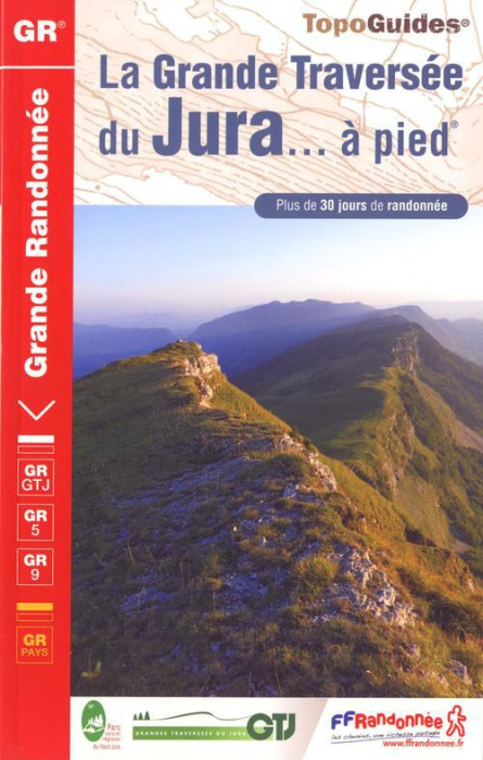 Emprunter La Grande Traversée du Jura... à pied. plus de 30 jours de randonnée, 2e édition livre