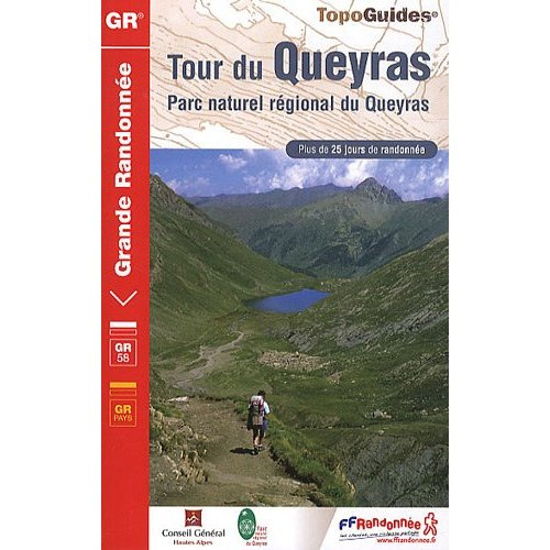 Emprunter Tour du Queyras. Parc naturel régional du Queyras. Plus de 25 jours de randonnée, 12e édition livre