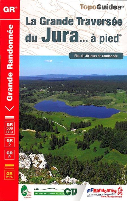 Emprunter La grande traversée du Jura à pied / Plus de 30 jours de randonnée livre