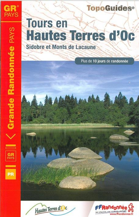Emprunter Tours en Hautes Terres d'Oc. Sidobre et Monts de Lacaune. Plus de 10 jours de randonnée livre