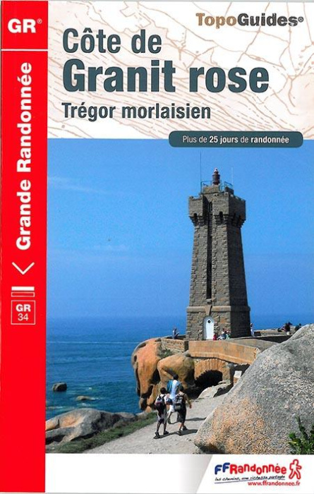 Emprunter Côte de Granit rose. Trégor morlaisien. Plus de 25 jours de randonnée, 12e édition livre