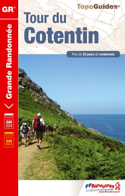 Emprunter Tour du Cotentin. Plus de 25 jours de randonnée, Edition 2017 livre
