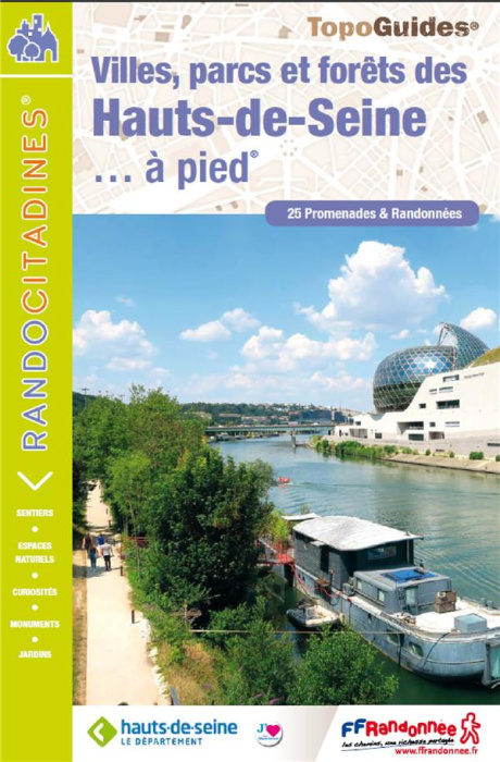 Emprunter Villes, Parcs et Forêts des Hauts-de-Seine...à pied. 25 promenades et randonnées livre