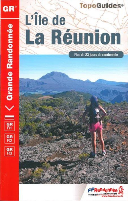 Emprunter L'Ile de la Réunion. Plus de 23 jours de randonnée livre
