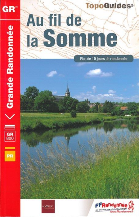 Emprunter Au fil de la Somme. Plus de 10 jours de randonnée livre