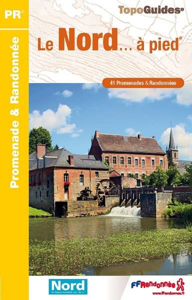 Emprunter Le Nord... à pied. 4e édition livre