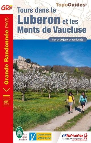 Emprunter Tours dans le Luberon et les Monts de Vaucluse. Plus de 20 jours de randonnée livre