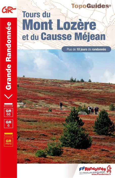 Emprunter Tours du Mont Lozère et du Causse Méjean. Parc national des Cévennes, 14e édition livre