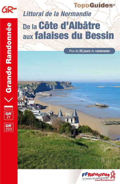 Emprunter De la côte d'Albâtre aux falaises du Bessin. Littoral de la Normandie, 2e édition livre