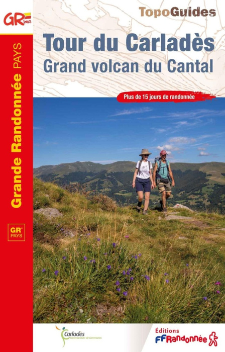 Emprunter Tour du Carladès, Grand volcan du Cantal livre