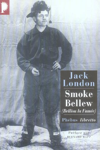 Emprunter Smoke Bellew. (Belliou la fumée) livre