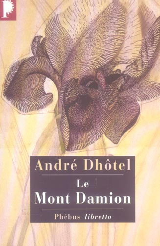 Emprunter Le Mont Damion livre