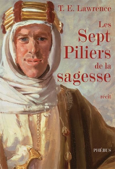 Emprunter Les Sept Piliers de la sagesse livre