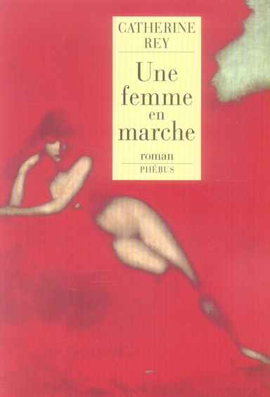 Emprunter Une femme en marche livre