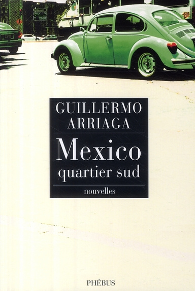 Emprunter mexico, quartier sud livre