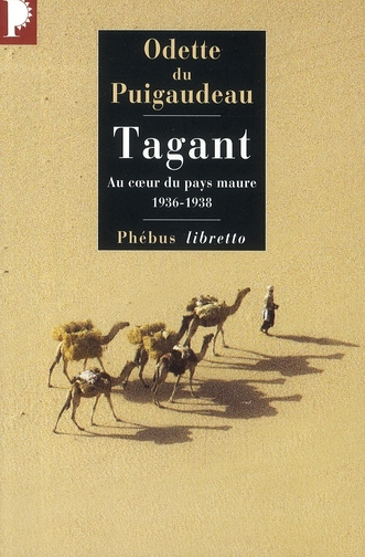 Emprunter Tagant. Au coeur du pays maure (1936-1938) livre