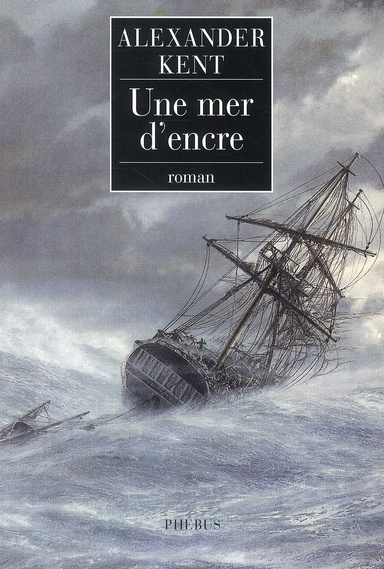 Emprunter Une aventure de Richard Bolitho : Une mer d'encre livre