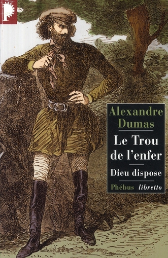 Emprunter Le Trou de l'Enfer. Suivi de Dieu dispose livre