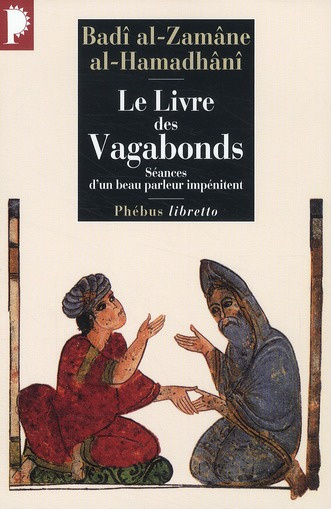Emprunter Le Livre des Vagabonds. Séances d'un beau parleur impénitent livre