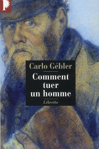Emprunter Comment tuer un homme livre