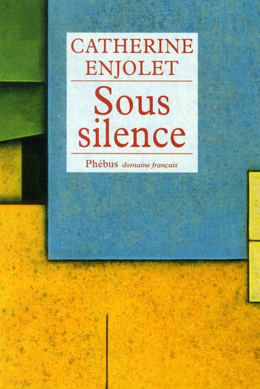 Emprunter Sous silence livre
