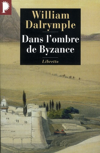 Emprunter Dans l'ombre de Byzance. Sur les traces des Chrétiens d'Orient livre