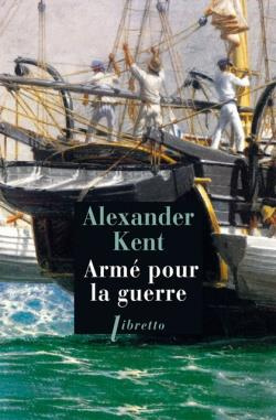 Emprunter Une aventure de Richard Bolitho : Armé pour la guerre livre