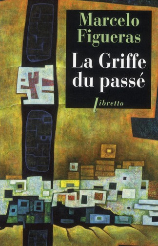 Emprunter La griffe du passé livre
