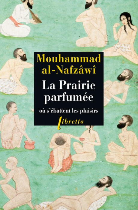 Emprunter La prairie parfumée où s'ébattent les plaisirs livre