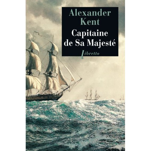 Emprunter Une aventure de Richard Bolitho : Capitaine de sa Majesté livre