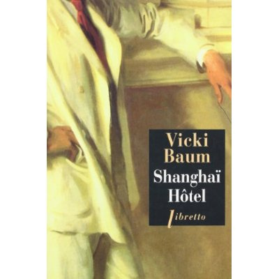 Emprunter Shanghaï Hôtel livre