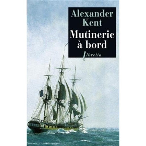 Emprunter Une aventure de Richard Bolitho : Mutinerie à bord livre